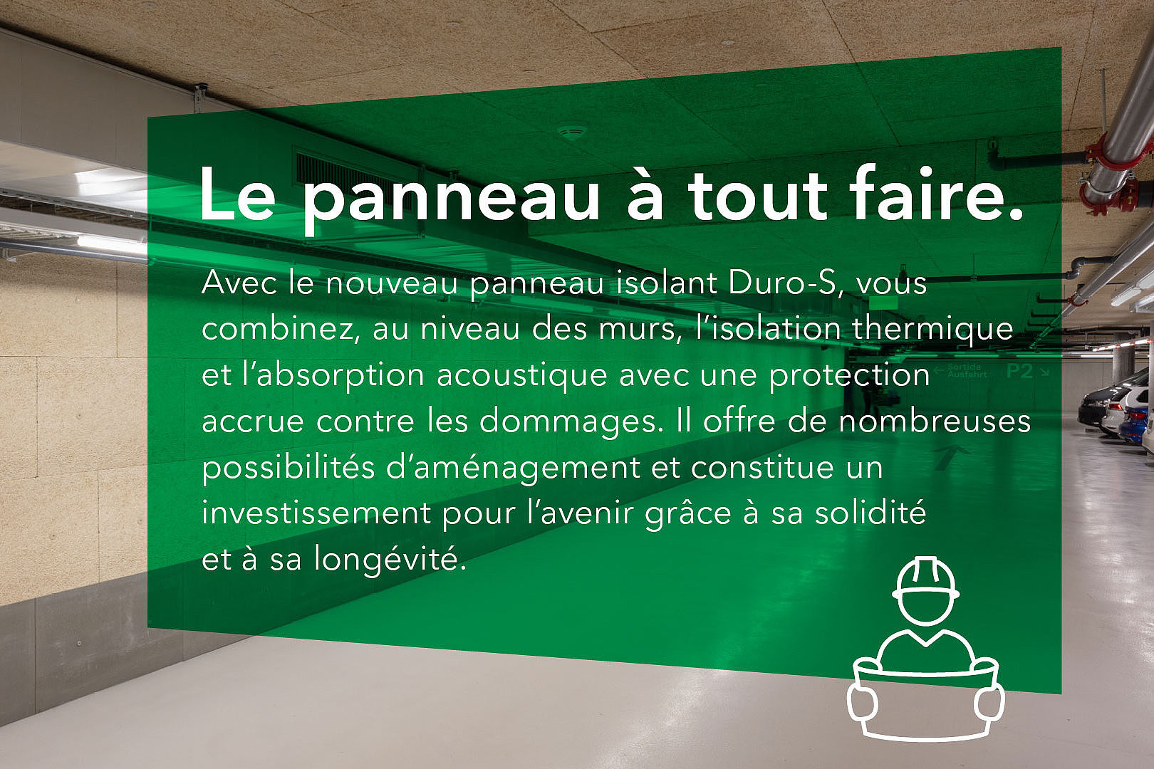 Panneaux isolants durables et stables